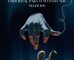 A venda A Arte da Persuasão: Manipulação e Controle Emocional Para Sucesso nos...