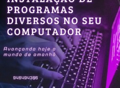 Anúncio Instalação de programas diversos no computador