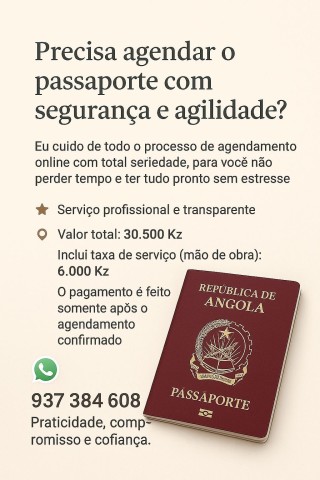 Venda * Agendamento de Passaporte Online Rápido, Seguro e por Apenas 6.000 Kz!