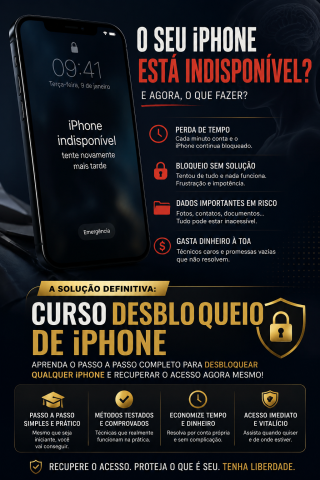 Venda IPhone Indisponível Nunca Mais O Método Profissional Para Recuperar e Resolver iPhones Bloqueados Passo a Passo